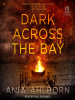 Dark_Across_the_Bay