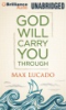 God_Will_Carry_You_Through