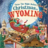 _Twas_the_night_before_Christmas_in_Wyoming