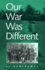 Our_war_was_different