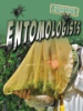 Entomologists