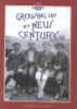 Growing_up_in_a_new_century__1890_to_1914