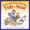 This_is_the_house_that_was_tidy_and_neat