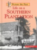 Life_on_a_southern_plantation