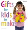 Gifts_for_kids_to_make