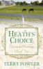 Heath_s_choice