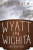 Wyatt_in_Wichita