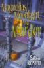 Magnolias__moonlight__and_murder