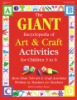 The_giant_encyclopedia_of_art___craft_activities