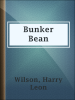 Bunker_Bean