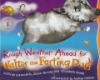 Rough_weather_ahead_for_Walter_the_farting_dog