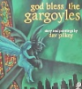 God_bless_the_gargoyles