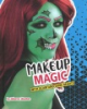 Makeup_magic_with_glam_and_gore_beauty