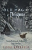 The_old_magic_of_Christmas