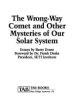The_wrong-way_comet_and_other_mysteries_of_our_solar_system