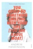 You_could_do_something_amazing_with_your_life__you_are_Raoul_Moat_