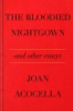 The_bloodied_nightgown_and_other_essays