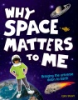 Why_space_matters_to_me