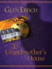 To_grandmother_s_house