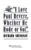 _I_love_Paul_Revere__whether_he_rode_or_not____Warren_Harding