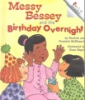 Messy_Bessey_and_the_birthday_overnight