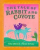 The_tale_of_Rabbit_and_Coyote