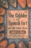 The_cobbler_of_Spanish_Fort_and_other_frontier_stories