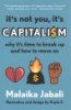 It_s_not_you__it_s_capitalism