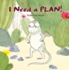 I_need_a_plan_