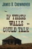 If_these_walls_could_talk