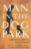 The_man_in_the_dog_park