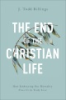 The_end_of_the_Christian_life