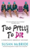 Too_pretty_to_die