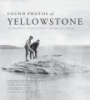 Found_photos_of_Yellowstone