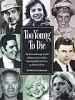 Too_young_to_die