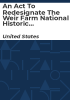 An_Act_to_Redesignate_the_Weir_Farm_National_Historic_Site_in_the_State_of_Connecticut_as_the__Weir_Farm_National_Historical_Park__