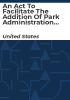 An_Act_to_Facilitate_the_Addition_of_Park_Administration_at_the_Coltsville_National_Historical_Park__and_for_Other_Purposes