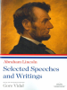 Abraham_Lincoln__Selected_Speeches_and_Writings
