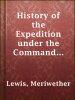 History_of_the_Expedition_under_the_Command_of_Captains_Lewis_and_Clark__Vol__I