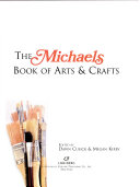 The_Michaels_book_of_arts___crafts