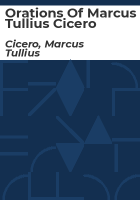 Orations_of_Marcus_Tullius_Cicero