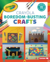 Crayola_boredom-busting_crafts