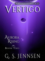 Vertigo__Aurora_Rising_Book_Two_