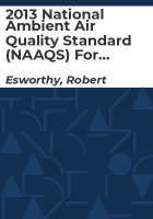 2013_national_ambient_air_quality_standard__NAAQS__for_fine_particulate_matter__PM2_5_