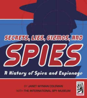 Secrets__lies__gizmos__and_spies