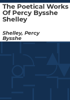The_poetical_works_of_Percy_Bysshe_Shelley